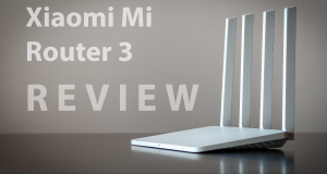 Xiaomi Mi Router 3 Review